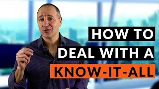 Download HOW TO DEAL WITH A KNOW-IT-ALL MP3