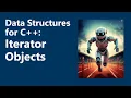 Iterator Objects Data Structures for C Interlude 7