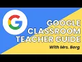 Google Classroom Teacher Setup - A Beginner s Guide