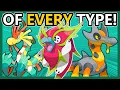A PSEUDO-LEGENDARY Pokemon of EVERY TYPE