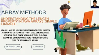 Understanding the Length Property in Java Arrays Simple Example