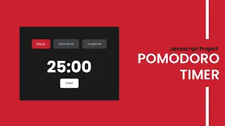 Pomodoro Timer Javascript Project