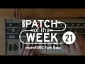 Patch of the Week 21 microKORG Funk Bass