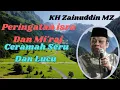 Download Lagu Peringatan Isra Miraj Rasulullah Saw KH Zainuddin MZ Ceramah Seru