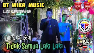 Download OT Wika Music Sang Penjelajah | Tidak Semua Laki Laki | Live Marga Sungsang | Orkes Palembang MP3