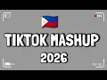 Lagu New Tiktok Mashup 2026 Philippines 🫶