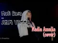 Lagu MATI RASA - Selfi Yamma LIDA || Cover || Nadia Amalia