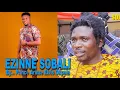 Download Lagu EZINNE SOBALI (Hit Track) New Release for Mmili Enweilo Okalakwu