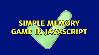 Simple memory game in JavaScript