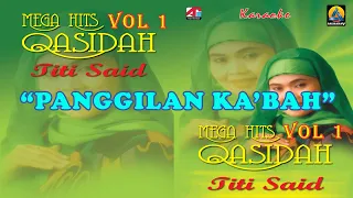 titi said panggilan kabah karaoke qasidah vol 1