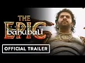 Download Lagu Baahubali: The Epic - Official Trailer (2025)