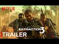 Download Lagu Extraction 3 - FIRST TRAILER (2024) HD | Chris Hemsworth - Netflix | extraction 3 trailer concept