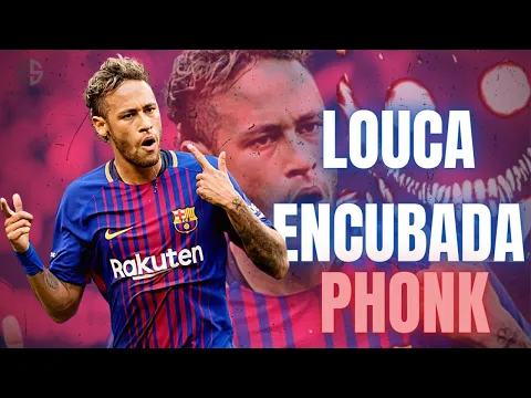 Download MP3 Neymar Jr ⋅ Louca Encubada ⋅ (PHONK) ⋅ Dribbling Skills and Goals│HD