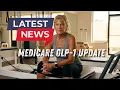 Major Medicare GLP-1 Bridge Update Provider Form CMS Info in Description