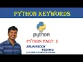 PYTHON PART 5 - KEYWORDS