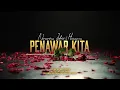 NORANIZA IDRIS  \u0026 HAZAMA  - PENAWAR KITA - OFFICIAL MUSIC VIDEO