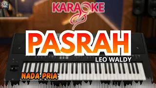 pasrah karaoke lirik dangdut original leo waldy