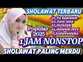 Lagu Sholawat merdu viral 2025‼️SHOLAWAT PENYEJUK HATI PENENANG QOLBU PALING SERING DI PITAR
