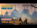 Download Lagu ⭕ KARAOKE VERSI SLOW - MASYITOH - VOKAL DUET MAPSI - CIPTAAN SLAMET HARYADI