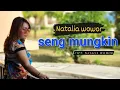 Download Lagu SENG MUNGKIN - Natalia wowor ( LAGU TERBARU 2022 CHANEL OFFICIAL)