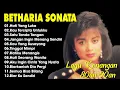 Betharia Sonata| Lagu Lawas Terbaik | Lagu Pop Nostalgia 80an - 90an | Lagu Kenangan