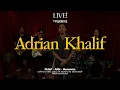 Download Lagu Adrian Khalif Session | Live! at Folkative