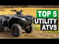 Top 5 Best Utility ATVs 2026 Watch This BEFORE You Buy