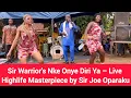 Download Lagu Sir Warrior's Nke Onye Diri Ya – Live Highlife Masterpiece by Sir Joe Oparaku