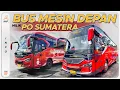 Lagu PO Sumatera yang Menggunakan Bus Mesin Depan Sebagai Armada AKAP