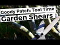 Tool Time - Garden Shears Maintenance