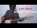 Download Lagu Last Child - Indahkan Perbedaan (Guitar Cover)