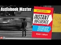 Instant Influence Best book Summary By Michael Pantalon