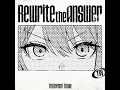 Rewrite the Answer (Instrumental)