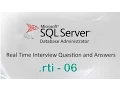 Ms SQL Server DBA Experienced Interview Questions And Answers - 06