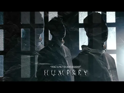 Download MP3 Humprey - Nagloko ka rin naman (Official Music Video) [ Prod by. Pacific ]