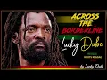 Across the Borderline - by Lucky Dube -1990s