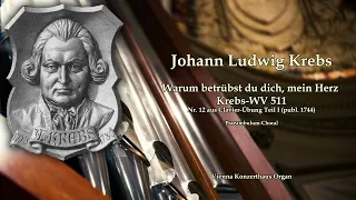 Johann Ludwig Krebs Warum betrubst du dich mein Herz Krebs-WV 511