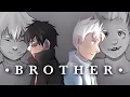 Download Lagu Brother| Natsuo and Touya Todoroki| A BNHA Animatic