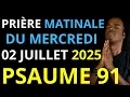 Download Lagu Prière du Mercredi 02 Juillet 2025 | Psaume 91 du matin prière catholique