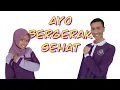GERAK DAN LAGU AYO BERGERAK SEHAT