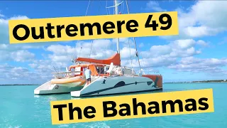 Sailing On A Outremer 49 Catamaran In The Bahamas