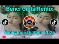 Download Lagu BENCI CINTA REMIX TERBARU 2025 DJ CINTA BAGIKU EMPEDU (NAYLA NEXXXCI) COVER BY MAZ JUN 99