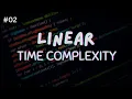 Linear Time Complexity Explained Simply O n with Real-Life Examples DSA for Beginners