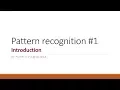 Pattern Recognition