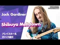 Download Lagu ジャック・ガーディナー直伝「Shibuya Meltdown」プレイスルー＆奏法