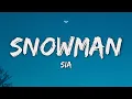 Sia - Snowman