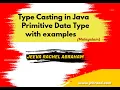 Type Casting in Java Primitive Data Types with examples Malayalam