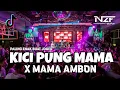 Download Lagu DJ GOYANG ACARA 🔥KICI PUNG MAMA X MAMA AMBON FULL BASS VIRAL ENAK BUAT JOGED