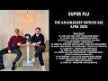 SUPER FLU (Germany) @ The Anjunadeep Edition 542 April 2025