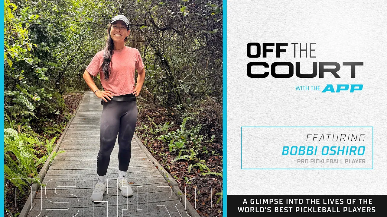 Pro Pickleball Player Bobbi Oshiro's Life Off The Court | APP Tour